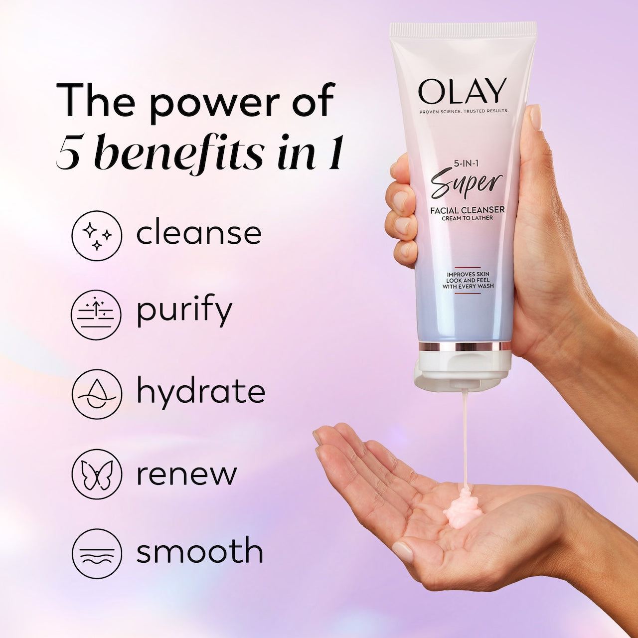 Model pouring Super Cleanser into hand. The power of 5 benefits in 1. Cleanse, purify, hydrate, renew, smooth. Model pouring Super Cleanser into hand. The power of 5 benefits in 1. Cleanse, purify, hydrate, renew, smooth.