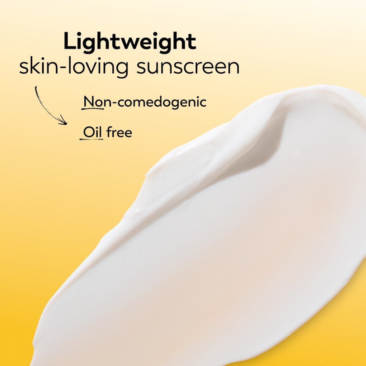 Texture swipe. Lightweight skin loving sunscreen. Non comedogenic. Oil free Texture swipe. Lightweight skin loving sunscreen. Non comedogenic. Oil free