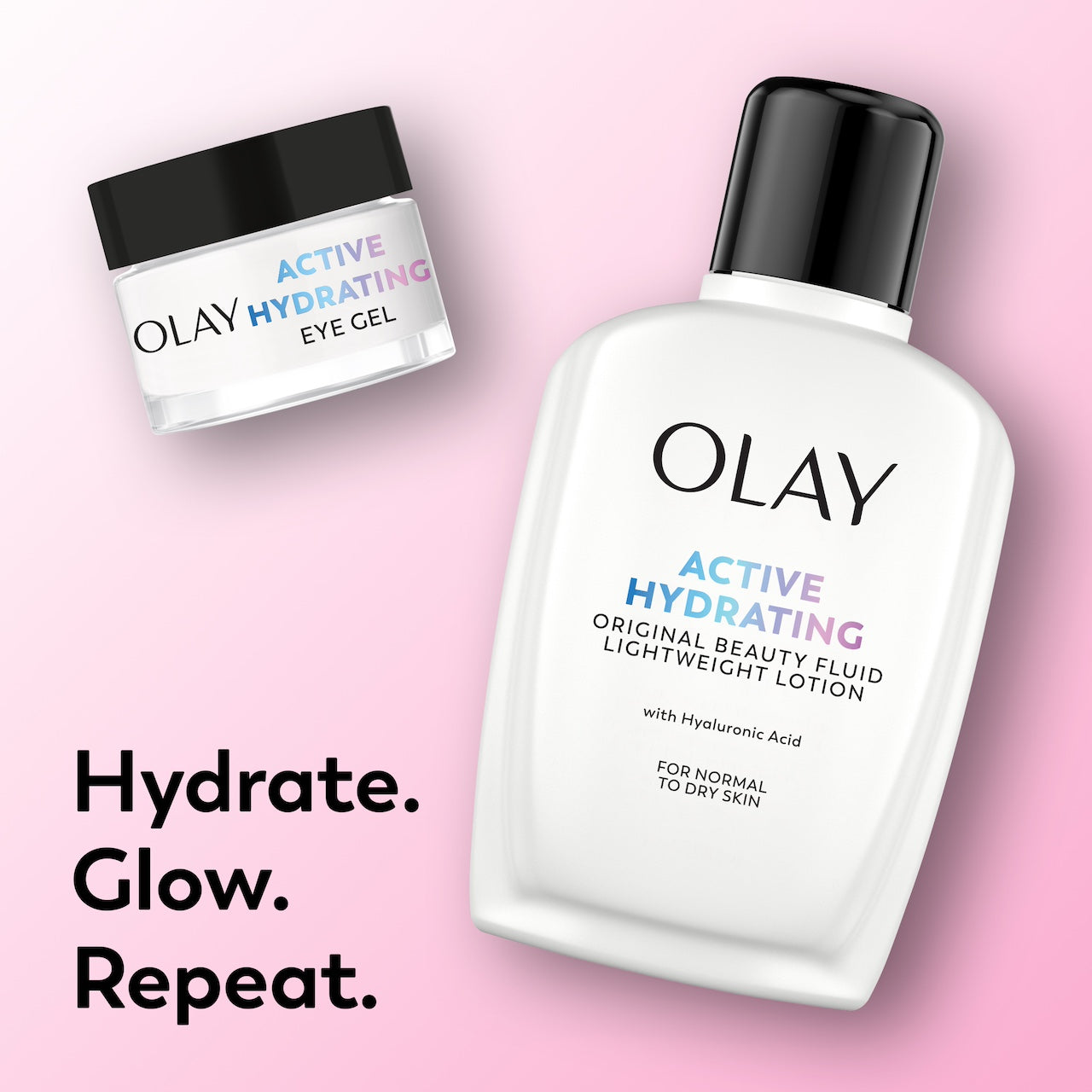 Olay Active Hydrating eye gel and lotion on a pink background with text 'Hydrate. Glow. Repeat.' Olay Active Hydrating eye gel and lotion on a pink background with text 'Hydrate. Glow. Repeat.'