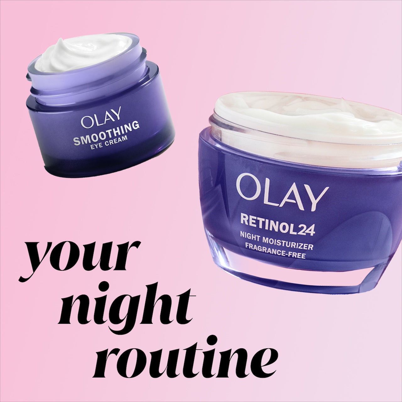 Your night routine. Regenerist Retinol 24 Night Eye Cream jar and Regenerist Retinol 24 Night Moisturizer jar. Your night routine. Regenerist Retinol 24 Night Eye Cream jar and Regenerist Retinol 24 Night Moisturizer jar.