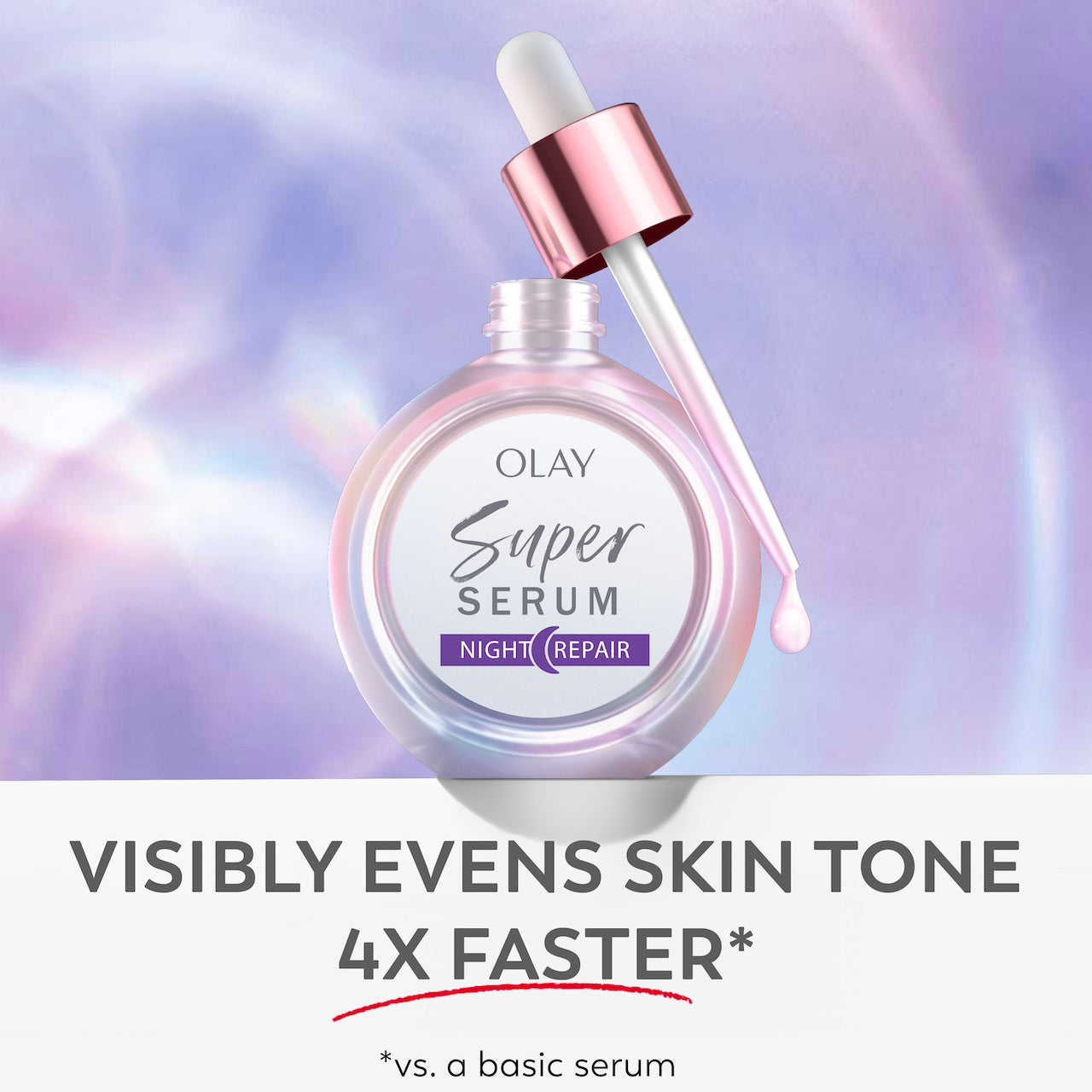 Super Serum night repair bottle. Visibly evens skin tone 4x faster.* *vs a basic serum Super Serum night repair bottle. Visibly evens skin tone 4x faster.* *vs a basic serum