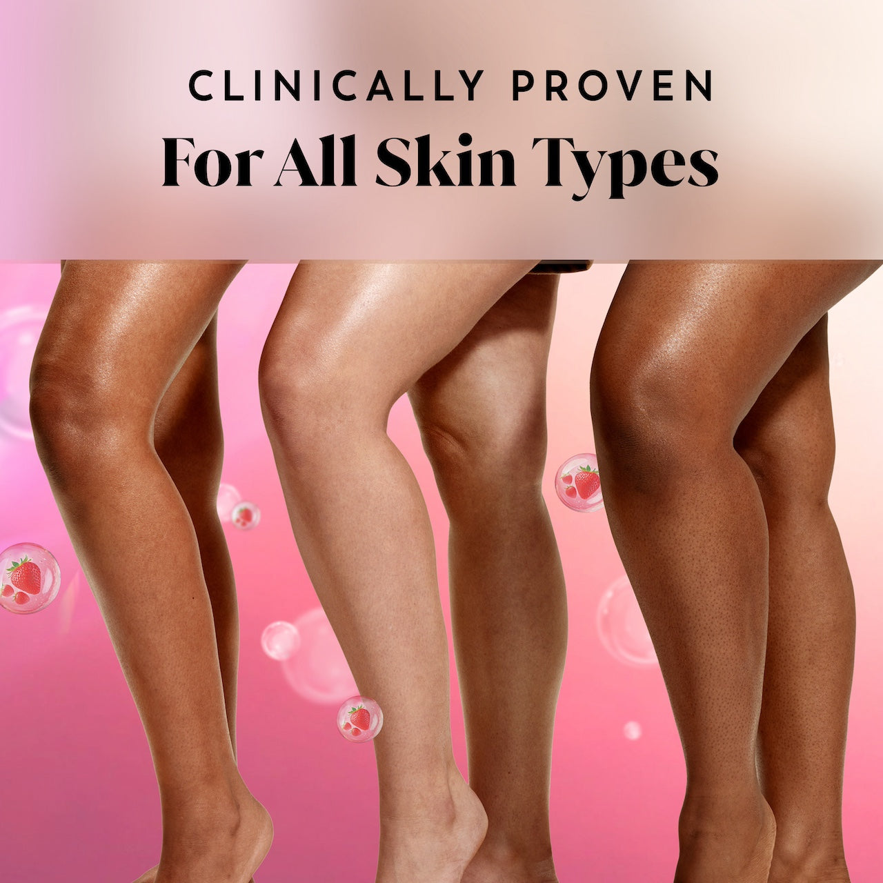 3 models with diverse skin types. Clinically proven for all skin types. 3 models with diverse skin types. Clinically proven for all skin types.