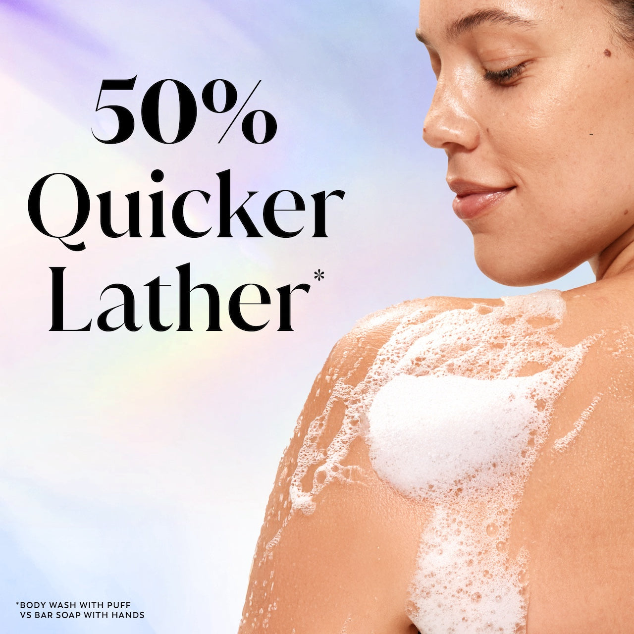 Model posing back facing while lathering Fresh Radiance Body Wash on shoulder. 50% quicker lather.*. *body wash with puff vs bar soap with hands Model posing back facing while lathering Fresh Radiance Body Wash on shoulder. 50% quicker lather.*. *body wash with puff vs bar soap with hands