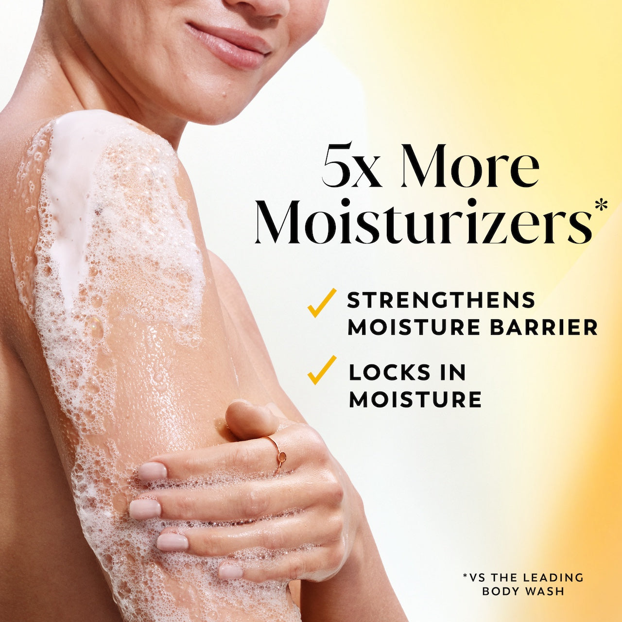 Model posing lathering arm with body wash. 5x more moisturizers* Strengthens moisture barrier. Locks in moisture. *vs the leading body wash. Model posing lathering arm with body wash. 5x more moisturizers* Strengthens moisture barrier. Locks in moisture. *vs the leading body wash.