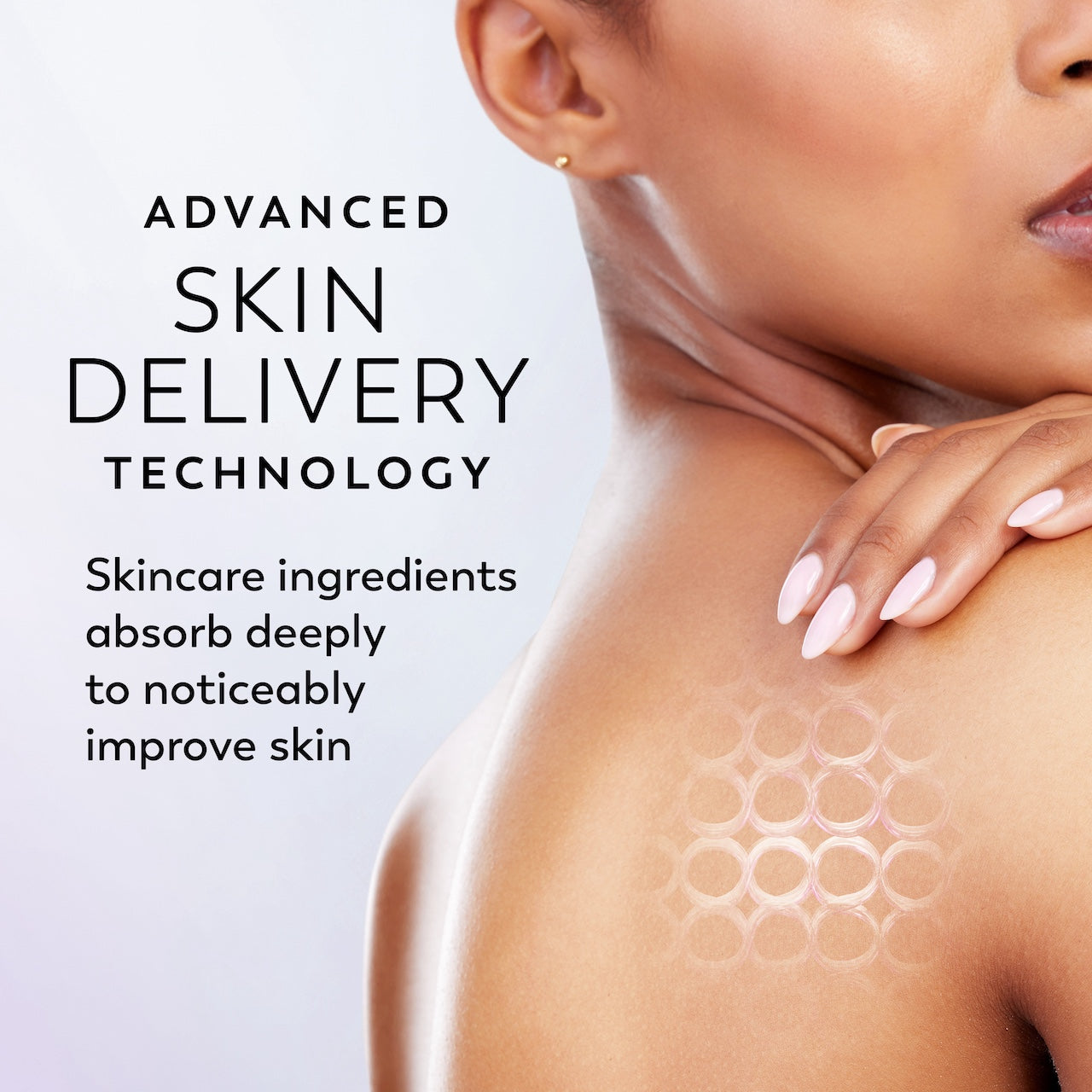 Model posing back facing showing skin. Advanced skin delivery technology. SKincare ingredients absorb deeply to noticeably improve skin Model posing back facing showing skin. Advanced skin delivery technology. SKincare ingredients absorb deeply to noticeably improve skin