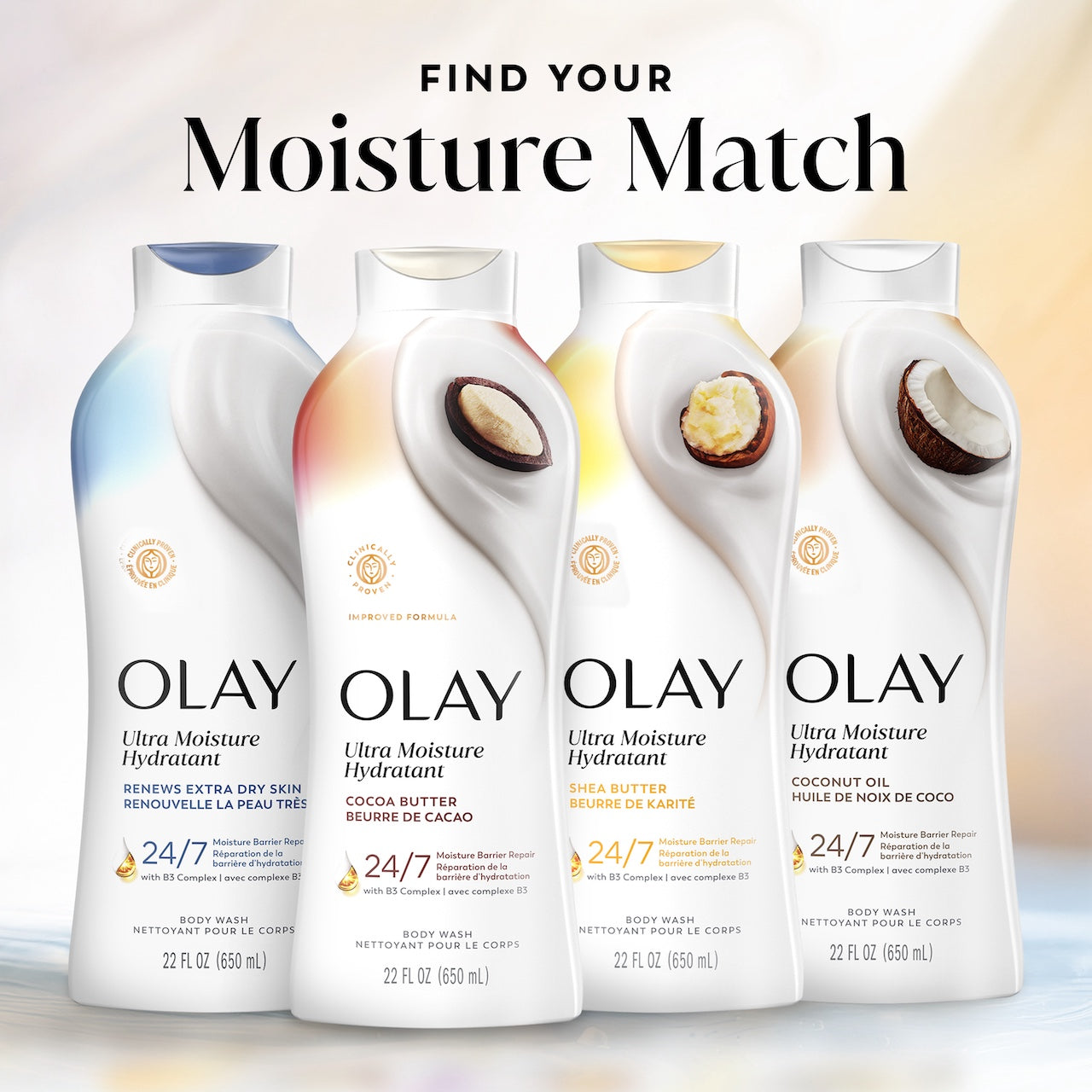 Find your match. 4 bottles Ultra Moisture body wash lineup Find your match. 4 bottles Ultra Moisture body wash lineup