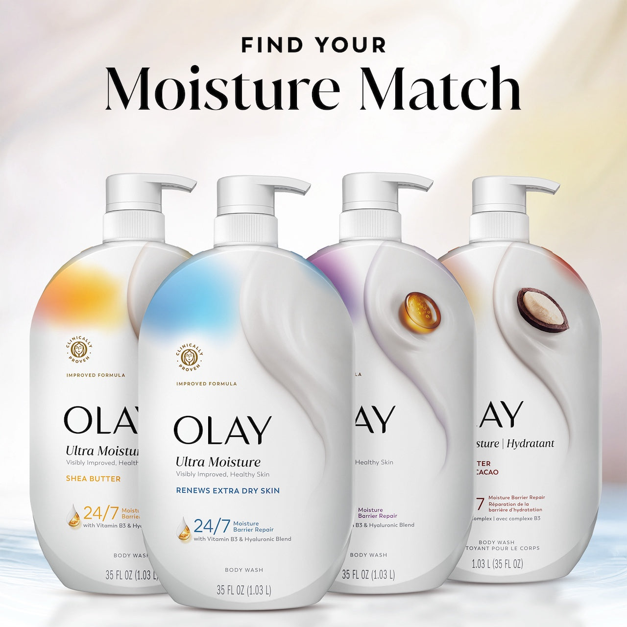 Find your match. 4 bottles Ultra Moisture body wash lineup Find your match. 4 bottles Ultra Moisture body wash lineup