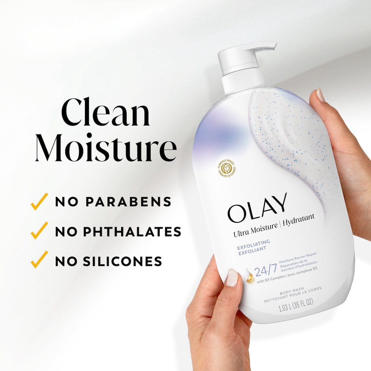 Model holding Olay Ultra Moisture Body Wash, Clean moisture. No prarbens, no phthalates, no silicones Model holding Olay Ultra Moisture Body Wash, Clean moisture. No prarbens, no phthalates, no silicones