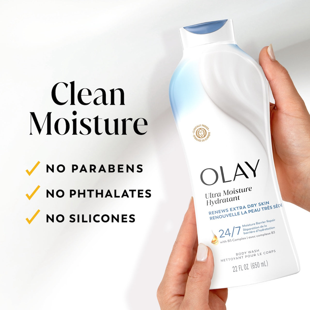 Model holding Olay Ultra Moisture Body Wash, Clean moisture. No prarbens, no phthalates, no silicones Model holding Olay Ultra Moisture Body Wash, Clean moisture. No prarbens, no phthalates, no silicones