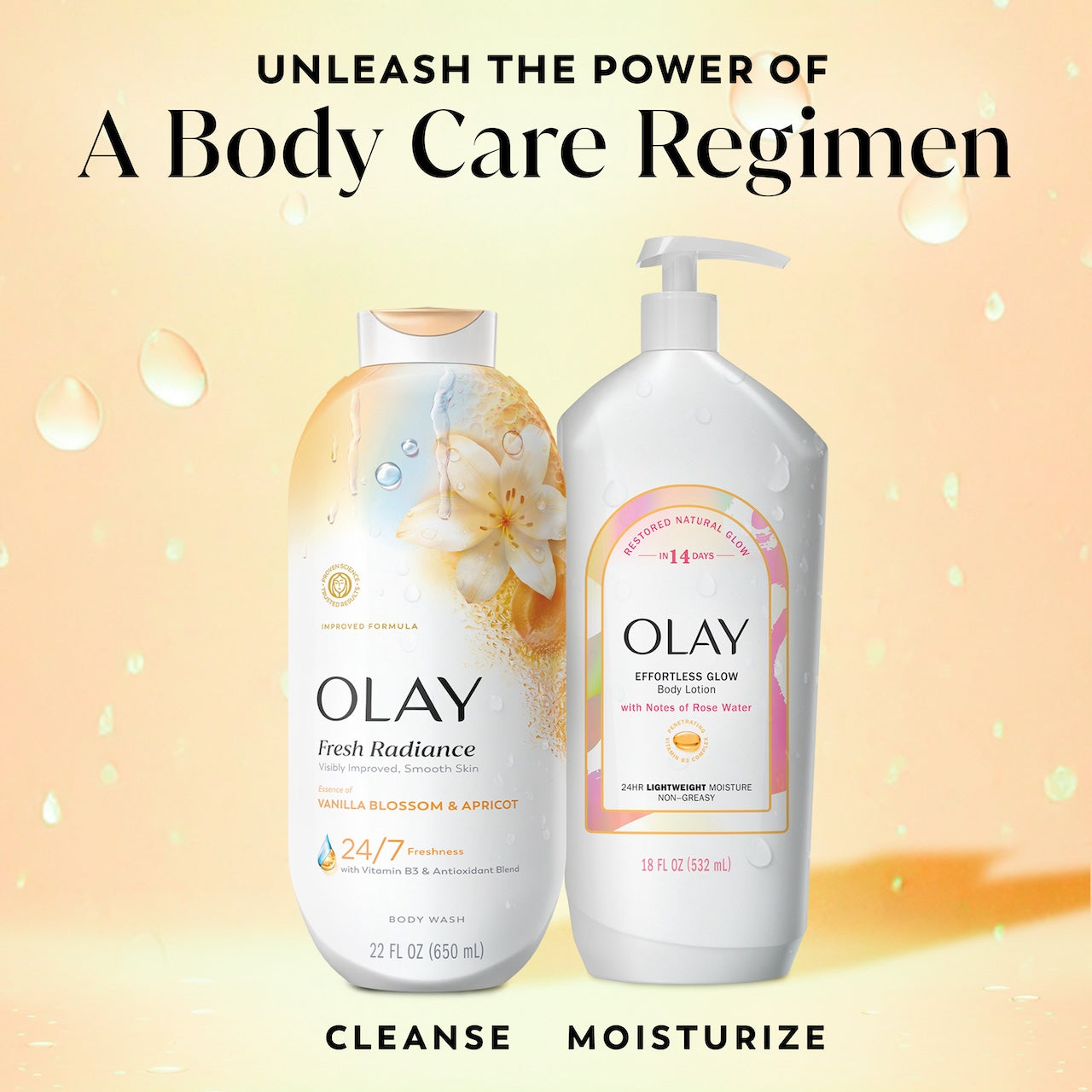 Fresh Radiance Body Wash bottle and day and effortless glow body lotion bottle. Unleash the power of a body care regimen. Cleanse moisturize. Fresh Radiance Body Wash bottle and day and effortless glow body lotion bottle. Unleash the power of a body care regimen. Cleanse moisturize.