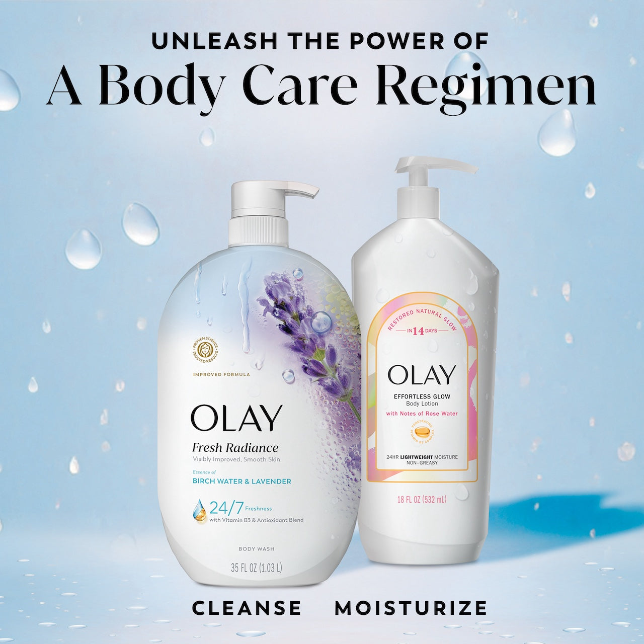 Fresh Radiance Body Wash bottle and effortless glow body lotion bottle. Unleash the power of a body care regimen. Cleanse moisturize.