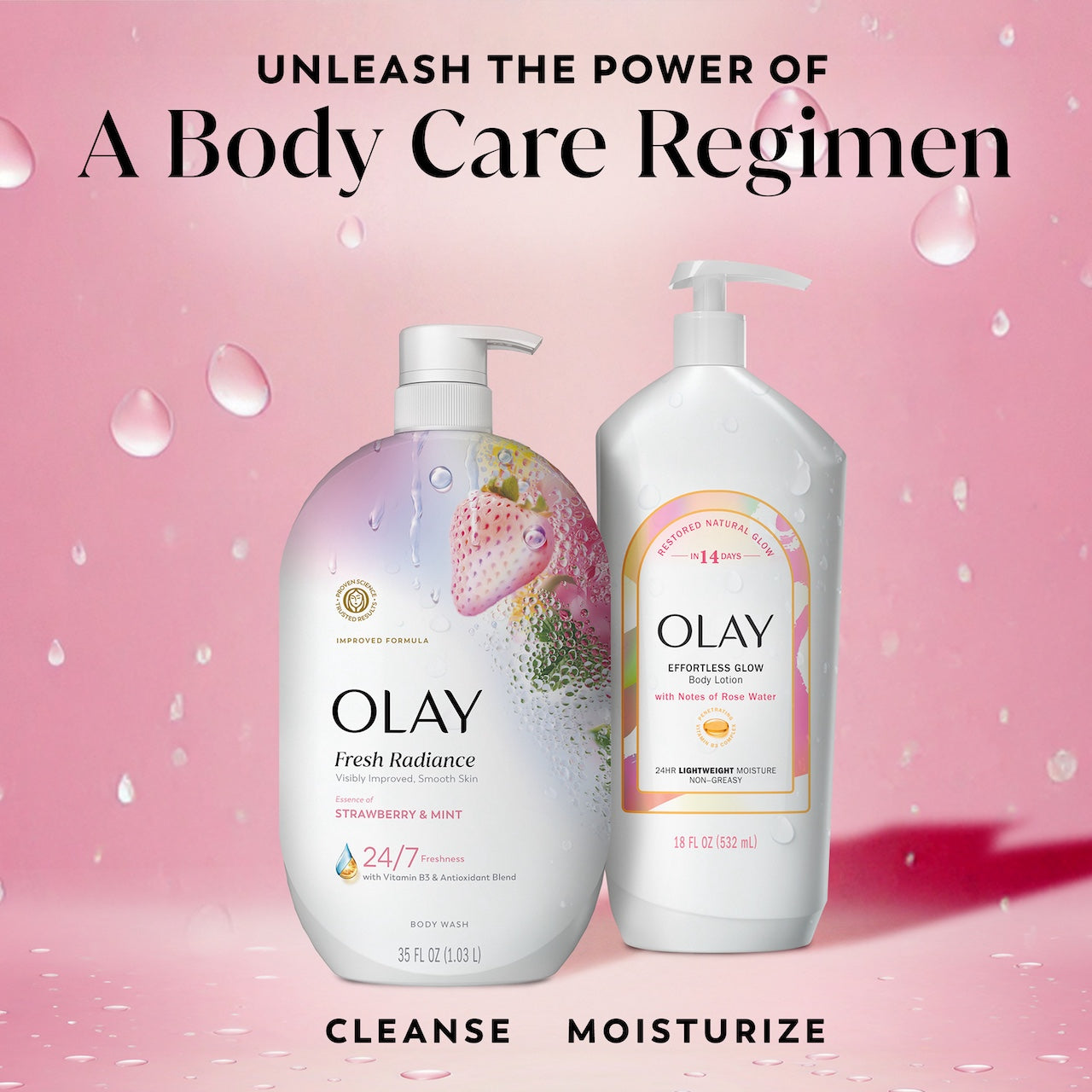 Fresh Radiance Body Wash bottle and effortless glow body lotion bottle. Unleash the power of a body care regimen. Cleanse moisturize.